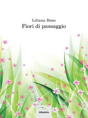 cover image of Fiori di passaggio